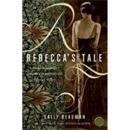 Rebecca's Tale by Beauman, Sally, 9780061174674