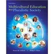Multicultural Education in a Pluralistic Society, Enhanced Pearson eText with Loose-Leaf Version -- Access Card Package by Gollnick, Donna M.; Chinn, Philip C., 9780134054674