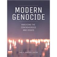 Modern Genocide by Bartrop, Paul R., 9781440864674