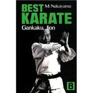 Best Karate, Vol.8 Gankaku, Jion by Nakayama, Masatoshi, 9781568364674