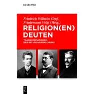 Religion(en) Deuten by Graf, Friedrich Wilhelm, 9783110204674