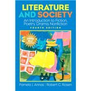 Literature and Society 2009 MLA Update by Annas, Pamela J.; Rosen, Robert C., 9780205184675