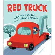 Red Truck by Hamilton, Kersten; Petrone, Valeria, 9780670014675