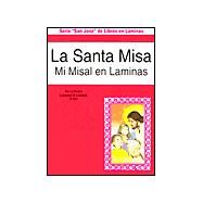 LA Santa Misa by Lovasik, Lawrence G., 9780899424675