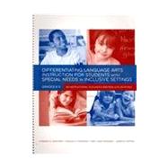 Differentiating Language Arts Instruction for Students With Special Needs in Inclusive Settings, Grades K-5 by Sanford, Howard G.; Marozas, Donald S.; Marozas, Erin Lane; Patton, James R., 9781416404675