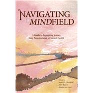 Navigating the Mindfield by LILIENFELD, SCOTT O.RUSCIO, JOHN PHD, 9781591024675