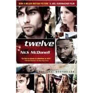 Twelve by McDonell, Nick, 9780802144676