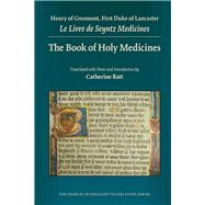 The Book of Holy Medicines by Batt, Catherine, 9780866984676