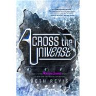 Across the Universe by Revis, Beth, 9781595144676
