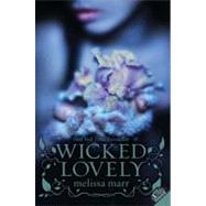 Wicked Lovely by Marr, Melissa, 9780061214677