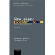 The New Jersey State Constitution by Williams, Robert F.; Chen, Ronald K., 9780190084677