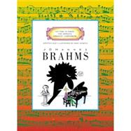 Johannes Brahms (Getting to Know the World's Greatest Composers: Previous Editions) by Venezia, Mike; Venezia, Mike, 9780516264677