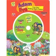 Adam and Eve: A Story About Making Right Choices by Ideals Publications, 9780824914677