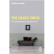 The Death Drive by Rossella Valdr, 9781003474678