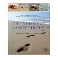 The Ecology of Sandy Shores by Defeo, Omar; McLachlan, Anton; Brown, Alexander, 9780128094679