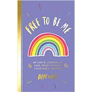 Free to Be Me by Dom&ink, 9780593094679