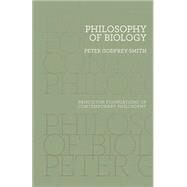 Philosophy of Biology by Godfrey-Smith, Peter, 9780691174679