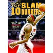 Basketball's Top 10 Slam Dunkers by Rappoport, Ken, 9780766034679