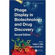 Phage Display In Biotechnology and Drug Discovery, Second Edition by Sidhu; Sachdev S., 9781138894679