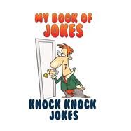 Knock Knock Jokes by Bones, Funny; Laughter Factory, 9781507614679