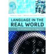 Language in the Real World: An Introduction to Linguistics by Behrens, Susan; Parker, Judith A., 9780415774680