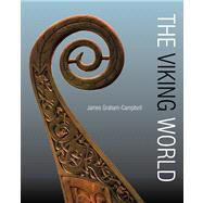 The Viking World by Graham-Campbell, James; McGrail, Sean, 9780711234680