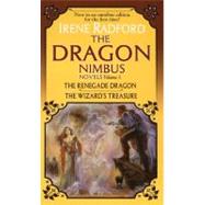 Teh Renegade Dragon and the Wizard's Treasure by Radford, Irene, 9780756404680