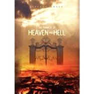 The Pinnacle of Heaven and Hell by Grafe, Jeffrey, 9781453504680