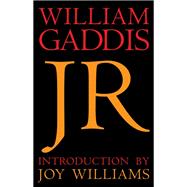 J R by Gaddis, William; Williams, Joy, 9781681374680