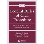 Federal Rules of Civil Procedure by Stephen C. Yeazell; Joanna C. Schwartz; Maureen Carroll, 9798886144680