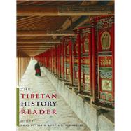 The Tibetan History Reader by Tuttle, Gray; Schaeffer, Kurtis R., 9780231144681