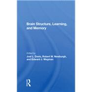 Brain Structure, Learning, And Memory by Davis, Joel Lance, 9780367014681