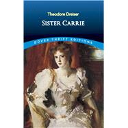 Sister Carrie by Dreiser, Theodore, 9780486434681