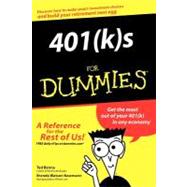 401(k)s For Dummies by Benna, Ted; Watson Newmann, Brenda, 9780764554681
