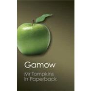 Mr Tompkins in Paperback by Gamow, George; Hookham, John; Roger Penrose, 9781107604681