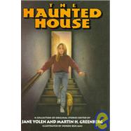 Haunted House by Yolen, Jane; Greenberg, Martin Harry; Ben-Ami, Doron, 9780060244682