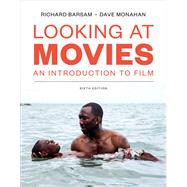 Looking at Movies - Access Card by Dave Monahan, 9780393674682