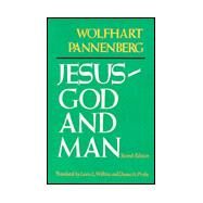 Jesus-God and Man by Pannenberg, Wolfhart, 9780664244682