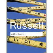 ABC of Relativity by Bertrand Russell; Bertrand Rus, 9781138834682
