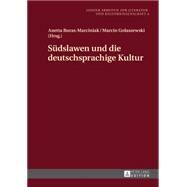 Suedslawen Und Die Deutschsprachige Kultur by Buras-Marciniak, Anetta; Golaszewski, Marcin, 9783631654682