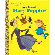 Walt Disney's Mary Poppins (Disney Classics) by North Bedford, Annie; White, Al, 9780736434683