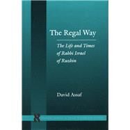 The Regal Way by Assaf, David; Louvish, David, 9780804744683