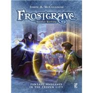 Fantasy Wargames in the Frozen City by McCullough, Joseph A.; Ru-Mor; Hensley, Shane, 9781472834683