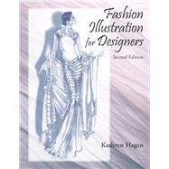 Fashion Illustration for Designers by Hagen, Kathryn, 9781478634683