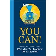 You Can! by Hart, Charlie; Howarth, Jill, 9781524784683