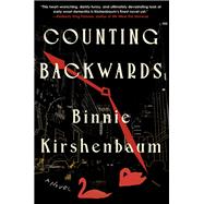 Counting Backwards by Kirshenbaum, Binnie, 9781641294683