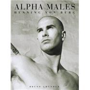 Alpha Males by von Berg, Henning, 9783861874683