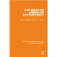 The Birth of American Accountancy by McMickle, Peter L.; Jensen, Paul H., 9780367534684