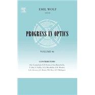 Progress in Optics by Wolf, 9780444514684