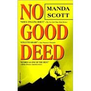 No Good Deed by SCOTT, MANDA, 9780553584684